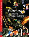 Videojuegos una Nueva Forma de