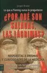 Por qué Son Saladas, las Lágrimas?