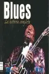 Blues. la Historia Completa