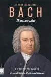 Bach. El Músico Sabio