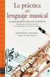 La Práctica del Lenguaje Musical