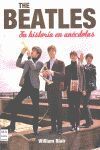 THE BEATLES, SU HISTORIA EN ANÉCDOTAS