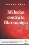 Mi Lucha Contra la Fibromialgia