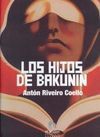 LOS HIJOS DE BAKUNIN