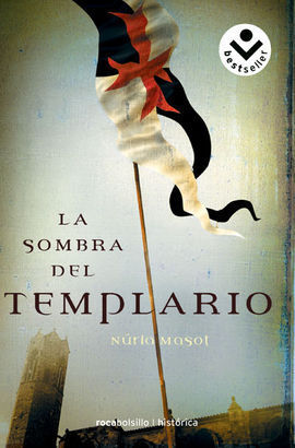 LA SOMBRA DEL TEMPLARIO