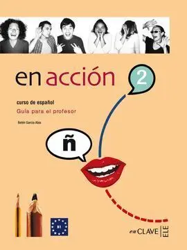 En Acción 2 - Guía para el Profesor