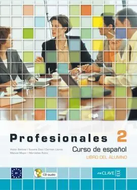 Profesionales 2 - Libro del Alumno (B1) + Cd Audio