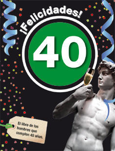 FELICIDADES 40 HOMBRE