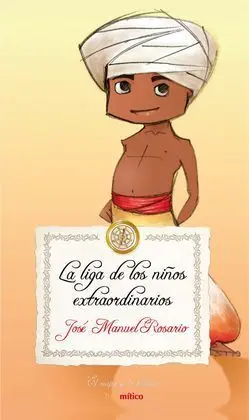 La Liga de los Niños Extraordinarios