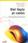 DEL LÁPIZ Y AL RATÓN