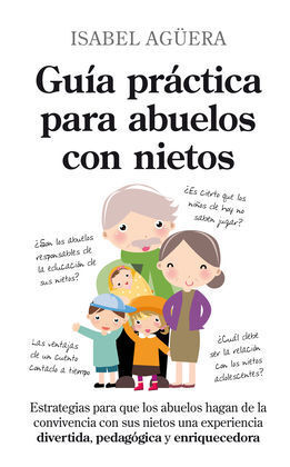 GUÍA PRÁCTICA PARA ABUELOS CON NIETOS