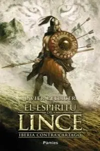 El Espíritu del Lince. Iberia Contra Cartago