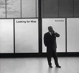 Looking For Mies