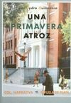 UNA PRIMAVERA ATROZ (NOVELA)