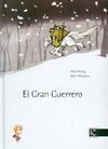 EL GRAN GUERRERO