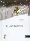 El Gran Guerrero