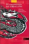 El Nacimiento del Dragón