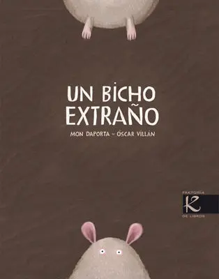 Un Bicho Extraño