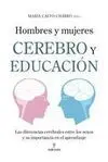 Hombres y Mujeres. Cerebro y Educación