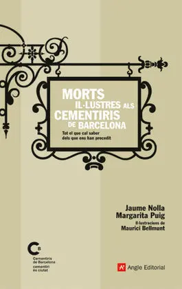 Morts Il. lustres Als Cementiris de Barcelona
