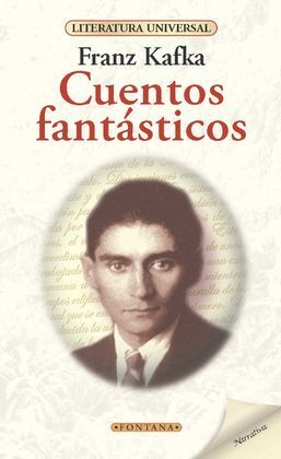 CUENTOS FANTASTICOS - F. KAFKA - (LIT. UNIVERS.)