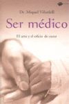 SER MÉDICO