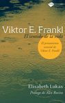 VIKTOR E. FRANKL