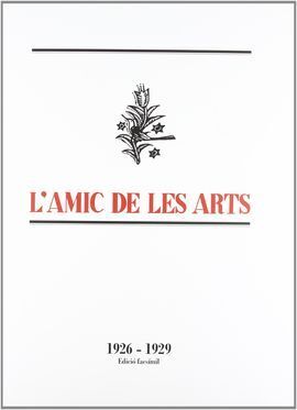 L AMIC DE LES ARTS (1926-1929)
