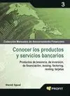 Conocer los Productos y Servicios Bancarios