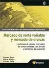Mercado de Renta Variable y Mercado de Divisas