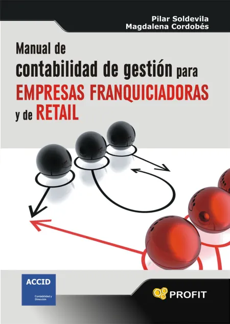Manual de Contabilidad de Gestión para Empresas Franquiciadoras y de Retail