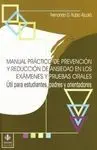 Manual Práctico de Prevención y Reducción de Ansiedades en los Examene