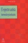 EL ESPECTRO AUTISTA, INTERVENCIÓN PSICOEDUCATIVA