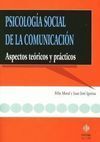 PSICOLOGÍA SOCIAL DE LA COMUNICACIÓN