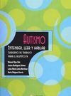 AUTISMO. ENTENDER, LEER Y HABLAR
