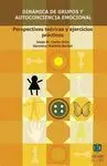 Dinámica de Grupos y Autoconciencia Emocional