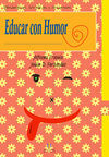 EDUCAR CON HUMOR