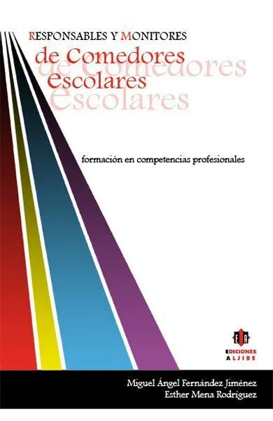 Responsabls y Monitores de Comedores Escolares