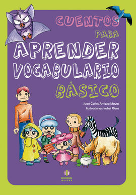 CUENTOS PARA APRENDER VOCABULARIO BASICO