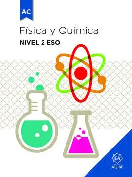 Física y Química. Nivel 2 eso