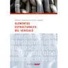 Elementos Estructurales del Vehiculo