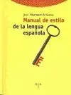 Manual de Estilo de la Lengua Española 2ª Ed.