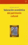 VALORACIÓN ECONÓMICA DEL PATRIMONIO CULTURAL