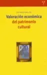 Valoración Económica del Patrimonio Cultural
