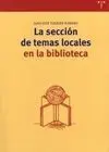 La Sección de Temas Locales en la Biblioteca