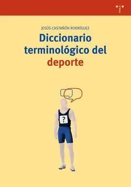 Diccionario Terminológico del Deporte