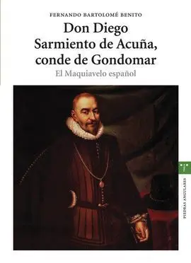 Don Diego Sarmiento de Acuña, Conde de Godomar