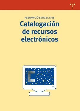 CATALOGACIÓN DE RECURSOS ELECTRÓNICOS