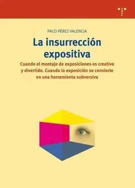 La Insurrección Expositiva