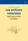 Los Archivos Notariales